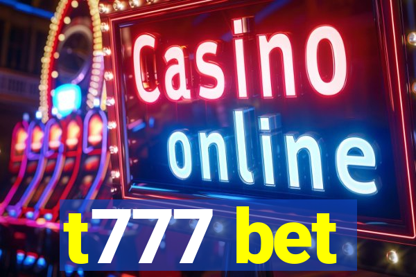 t777 bet